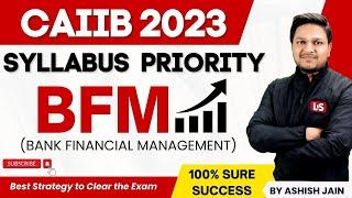 BFM in 7 DAYS | CAIIB SYLLABUS PRIORITY | Module wise numerical case studies