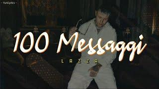 Lazza - 100 MESSAGGI (Lyrics/Testo)