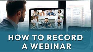 How to Record a Webinar as a Host or an Attendee | Easy Way
