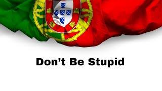 Be Smart When Living in Portugal @joricmclean