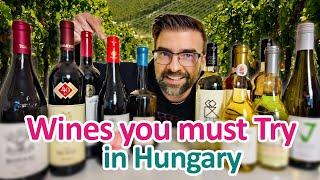 The Wine you MUST Try in Hungary | Local Travel Guide