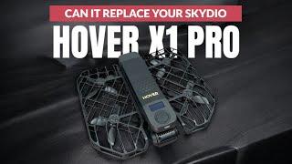 Can A Hover Air X1 Pro Replace Your Skydio Drone