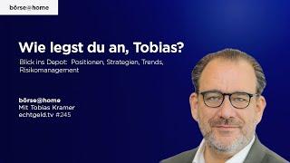 Wie legst du an, Tobias? Mit Tobias Kramer @echtgeldtv #245