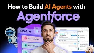 How To Build AI Agents With Agentforce: Full Tutorial | saasguru