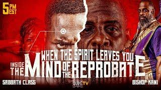 When The Spirit Leaves You: Inside The Mind of The Reprobate