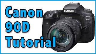 Canon 90D Tutorial Training Overview & Tips Video