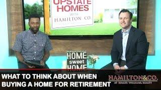 Greenville Real Estate Agent: What to Think About When Buying a Home for Retirement