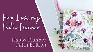 How I use my Faith Planner // Happy Planner Faith Edition