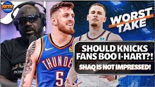 Shaq Not Impressed w/ Knicks | Boo Isaiah Hartenstein?! | Donte's SG Rank | Worst Take