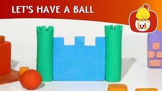 Let`s Have a Ball | Cartoon for Children - Luli TV