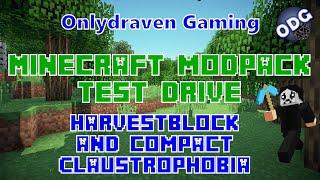 Onlydraven Gaming Test Drive - Episode 2 - HarvestBlock & Compact Claustrophobia