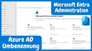 Azure AD Umbenennung in Microsoft Entra | Was ändert sich?
