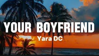 YARA DC - Your Boyfriend (Lyrics video) |South Sudan Music