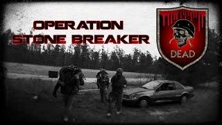 D.E.A.D - Operation: Stone Breaker - GTI Barnwell, SC [2-28-15]