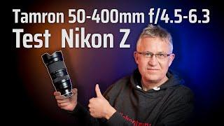 Review – TAMRON 50-400 mm f/4.5-6.3  – Supertele für NIKON Z – Test – Objektivtest  [Deutsch]