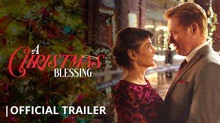 "A Christmas Blessing" | Official Trailer