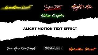 Top 10+ Alight Motion Text Animation Presets | AlightMotion Preset Download Free 10+ text xml {22}