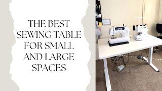 The Best Sewing Table for Small and Large Spaces