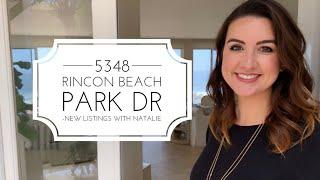 New Listings with Natalie - 5348 Rincon Beach Park Dr