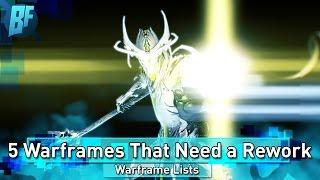 5 Warframes That Need a Rework
