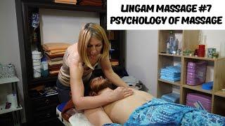 Lingam massage #7 - psychology of massage