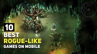 Top 10 Best Roguelike Games Android / iOS That You Might Not Know About