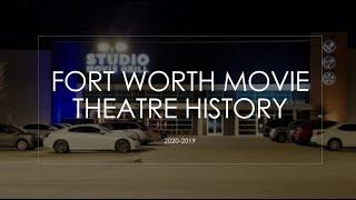 Fort Worth movie theatres history 2020-2029