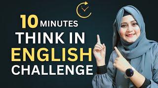 Step by Step Guide - Think In English Challange To Increase ENGLISH FLUENCY - learn with shalima