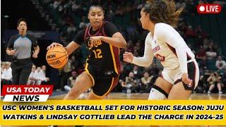 USC Women's Basketball Ready to Dominate: JuJu Watkins Leads 2024-25 Title Run