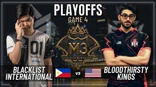 BLACKLIST INTERNATIONAL VS BTK | PLAYOFFS | GAME 4 | M3 WORLD CHAMPIONSHIP