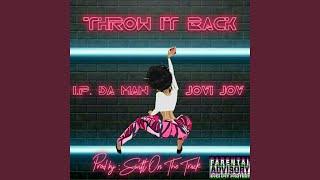 Throw It Back (feat. Jovi Jov)