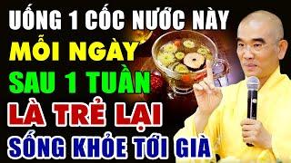 Uống 1 Cốc Nước Này Mỗi Ngày Sau 1 Tuần Là Trẻ Lại Sống Khỏe Tới Già  ( Bí quyết trẻ lâu )