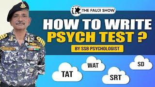 Writing SSB Psych Test- TAT, WAT, SRT, SDT !! 17 Years SSB Psych Experience ft Capt Joshi Ep-228