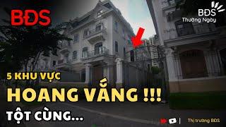 5 Khu Vực Hoang Vắng Nhất TP HCM, Bất Động Sản lạnh lẽo tột cùng | BĐS Thường Ngày