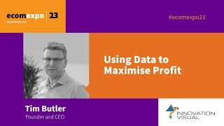 Using Data to Maximise Profit (with Lithuanian subtitles) | Tim Butler, Innovation Visual Ltd