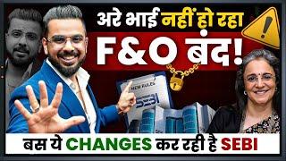 SEBI New F&O Rules Explained | Impact on Option Traders in Share Market