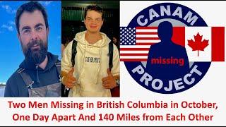 Missing 411 David Paulides Presents Two Cases from British Columbia, One Day and 140 Miles Apart