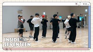 [INSIDE SEVENTEEN] ‘Attacca’ 안무 연습 비하인드 (‘Attacca’ DANCE PRACTICE BEHIND)