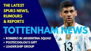 TOTTENHAM NEWS: Postecoglou's Gift to Spurs Stars, Romero Named in Argentina Squad, Leadership Group