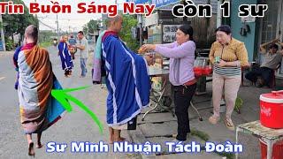 Sư Chiếu Đức bộ hành khất thực một mình  vắng Sư Minh Nhuận #suchieuduc #suminhnhuan #phankhanhtv