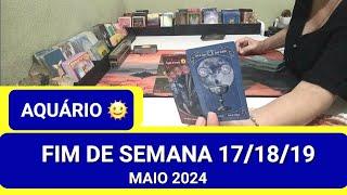 AQUÁRIOFIM DE SEMANA 17/18/19 DE MAIO DE 2024 #fimdesemana