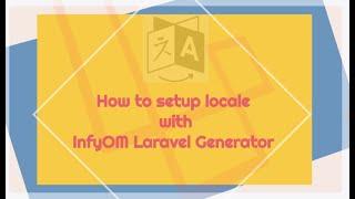 How setup locale in Laravel Using InfyOm Generator | Laravel localization.