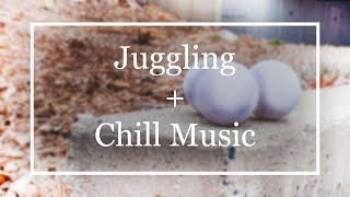 Mesmerizing Juggling and Chill Music | Focus and Relax