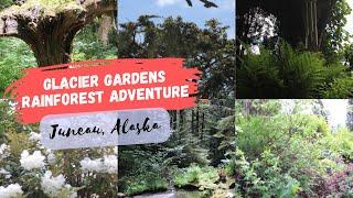 Glacier Gardens Rainforest Adventure | Juneau Alaska | Tour and Slideshow