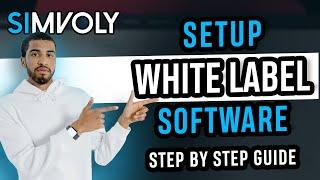 How to set up white label software on Simvoly (2025)