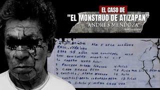 El caso de "El Monstruo de Atizapán" | Criminalista nocturno