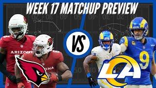 Arizona Cardinals vs Los Angeles Rams | Week 17 Preview