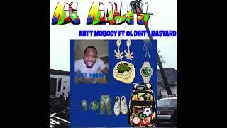 MC Malik - Ain't Nobody ft Ol Dirty Bastard