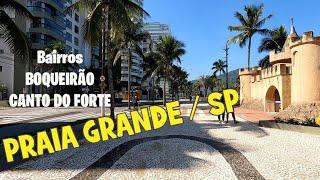 PRAIA GRANDE / SP - Bairros : Canto do Forte - Boqueirão .