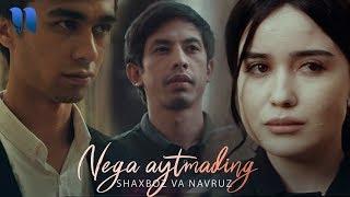 Shaxboz & Navruz - Nega aytmading | Шахбоз & Навруз - Нега айтмадинг